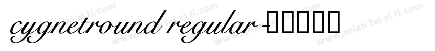 cygnetround regular字体转换